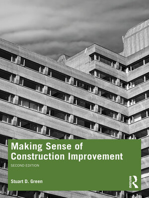 cover image of Making Sense of Construction Improvement
